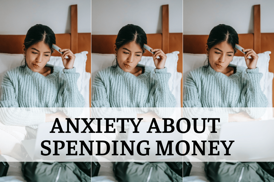 anxiety about spending money